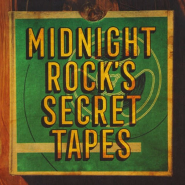 Midnight Rock's Secret Tapes Artist Various Artists Format:Vinyl / 12" Album Label:Radiation Roots - punk to funk heaven