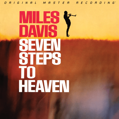 MILES DAVIS – Seven Steps To Heaven Limited Edition Numbered 180g SuperVinyl LP MFSL - punk to funk heaven