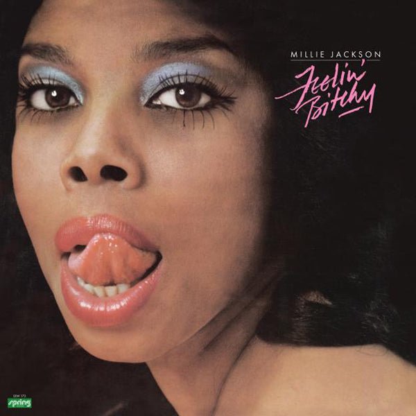 MILLIE JACKSON FEELIN’ BITCHY VINYL LP - punk to funk heaven
