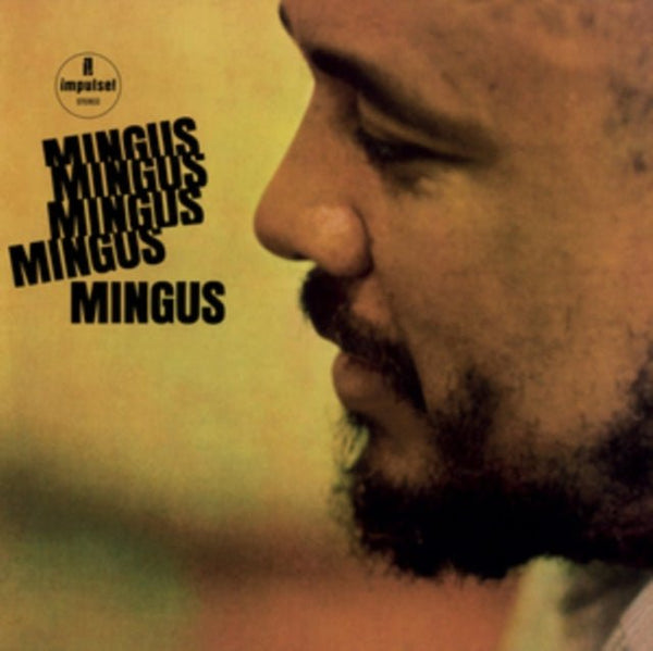 Mingus Mingus Mingus ... Artist Charles Mingus Format:Vinyl / 12" Album Label:Elemental Music - punk to funk heaven