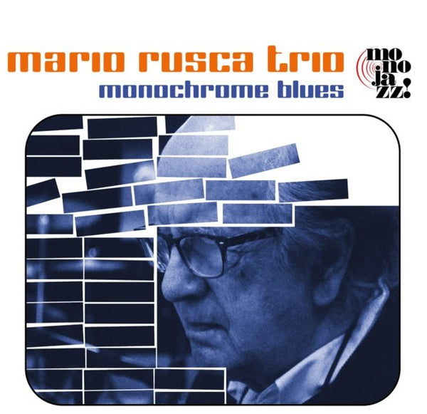 Monochrome Blues Artist MARIO RUSCA TRIO Format:LP Label:MONO JAZZ - punk to funk heaven