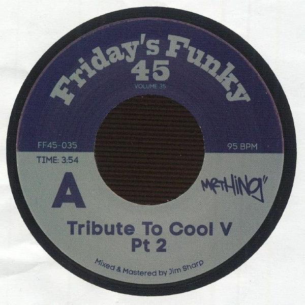 MR THING / JIM SHARP Tribute To Cool V Pt 2 (7") Friday's Funky 45 - punk to funk heaven