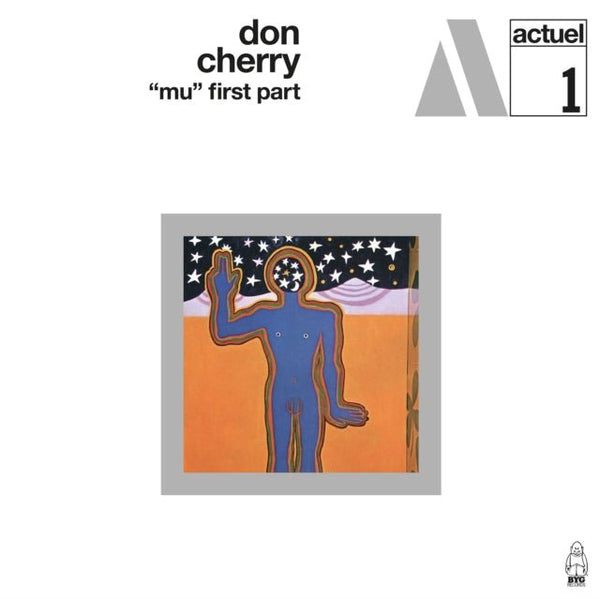 Mu. First Part DON CHERRY lp - punk to funk heaven