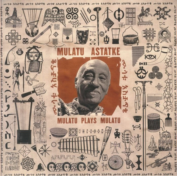 Mulatu ASTATKE Mulatu Plays Mulatu (gatefold LP) Strut - punk to funk heaven
