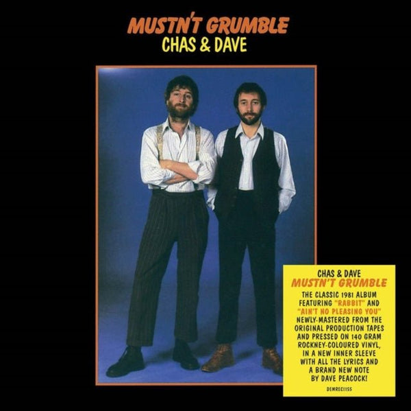 Musn't Grumble Artist Chas and Dave Format:Vinyl / 12" Album Label:Demon Records - punk to funk heaven