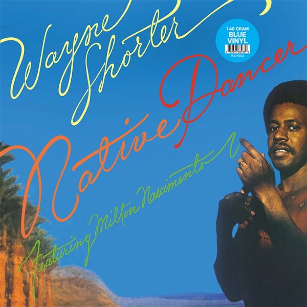 Native Dancer Artist WAYNE SHORTER & MILTON NASCIMENTO Format:LP Label:KLIMT - punk to funk heaven