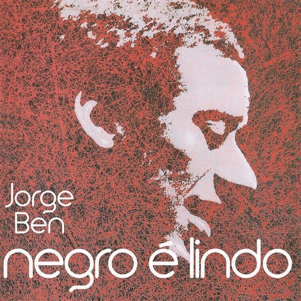Negro E Lindo Artist JORGE BEN Format:LP - punk to funk heaven