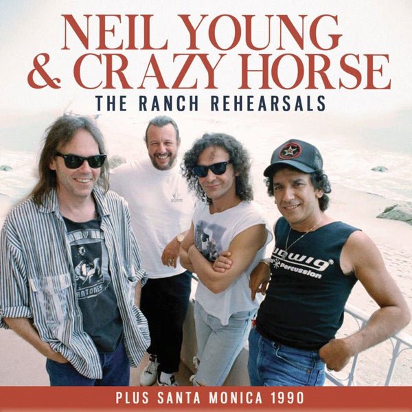 NEIL YOUNG & CRAZY HORSE THE RANCH REHEARSALS COMPACT DISC - punk to funk heaven