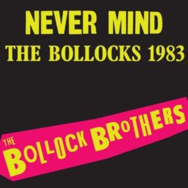 Never Mind the Bollocks 1983 Artist The Bollock Brothers Format:Vinyl / 12" Album Coloured Vinyl Label:Charly - punk to funk heaven
