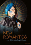 New Romantics (From Billy's To The People's Palace) SHEILA ROCK BOOK - punk to funk heaven