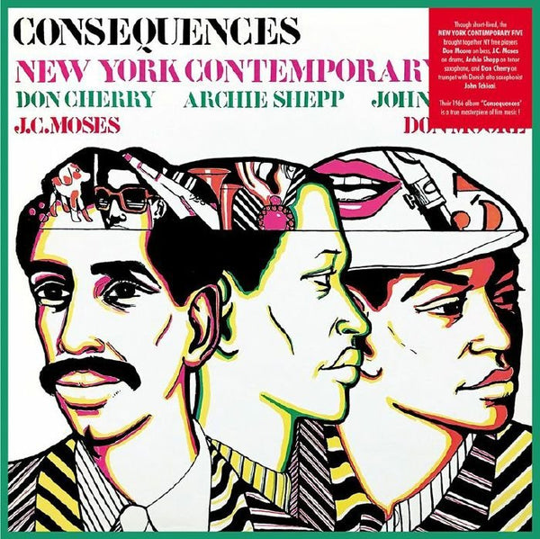 NEW YORK CONTEMPORARY FIVE Consequences Life Goes On Format: LP - punk to funk heaven