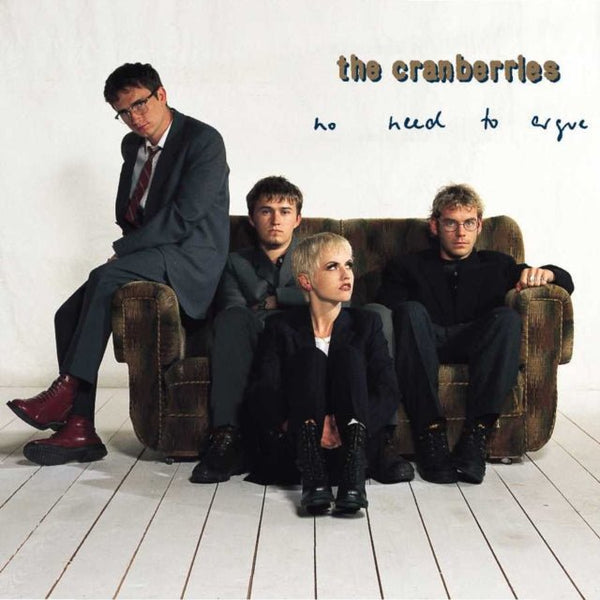 No Need to Argue Artist The Cranberries Format:Vinyl / 12" Album 2lp Label:Island Records - punk to funk heaven