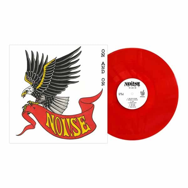 NOI!SE ON AND ON (BLOOD RED VINYL) Vinyl LP - punk to funk heaven