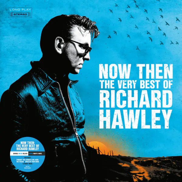 Now Then Artist Richard Hawley Format:Vinyl / 12" Album 2lp Label:BMG Catalogue - punk to funk heaven