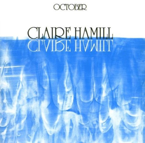 October (Red Marble Vinyl) Artist CLAIRE HAMILL Format:LP Label:RENAISSANCE RECORDS - punk to funk heaven