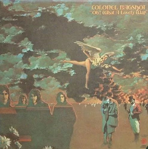 Oh! What A Lovely War Artist COLONEL BAGSHOT Format:LP Label:COSMIC ROCK - punk to funk heaven