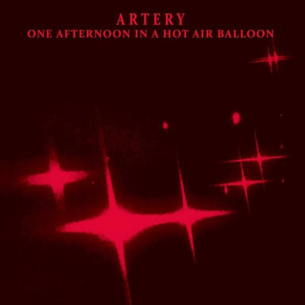 One Afternoon in a Hot Air Balloon Artery Vinyl / 12" Album - punk to funk heaven