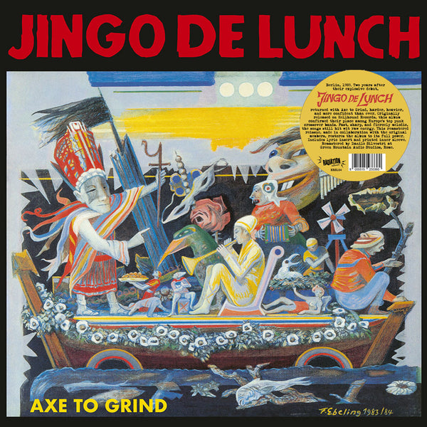 Axe to Grind Artist Jingo de Lunch Format:Vinyl / 12" Album Label:Radiation Reissues