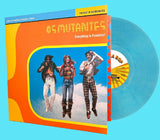 OS MUTANTES Everything Is Possible!: The Best Of Os Mutantes (crystal blue vinyl LP) Luaka Bop - punk to funk heaven