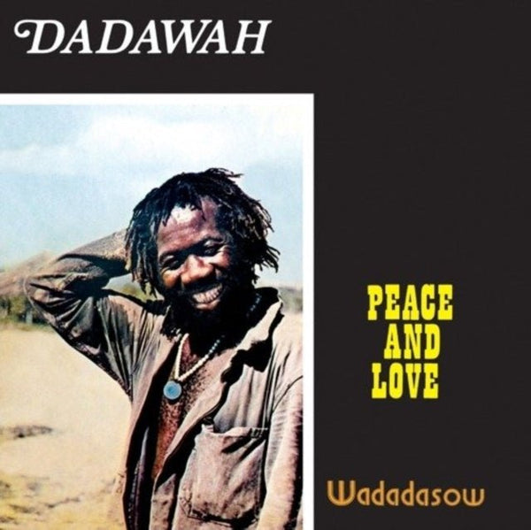 Peace And Love - Wadadasow Artist DADAWAH Format:LP Label:ANTARCTICA STARTS HERE - punk to funk heaven