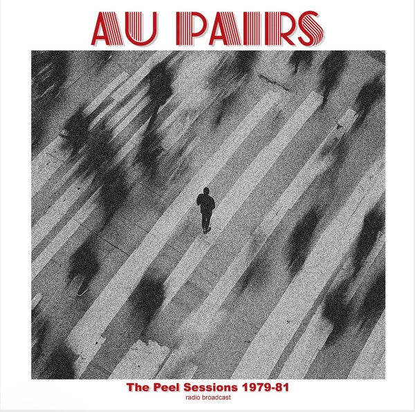 Peel Sessions 1979 - 81 Vol. 1 Artist Au Pairs Format:Vinyl / 12" Album Label:Room On Fire - punk to funk heaven