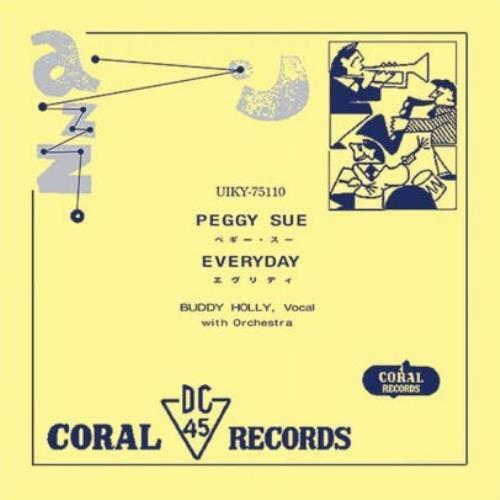 Peggy Sue / Everyday Artist BUDDY HOLLY Format:7" Vinyl Label:UNIVERSAL MUSIC IMPORT - punk to funk heaven