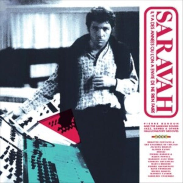 Pierre Barouh & the Saravah Sound Various Artists Format:Vinyl / 12" Album Label:We Want Sounds - punk to funk heaven