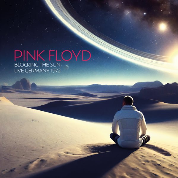 PINK FLOYD BLOCKING THE SUN - LIVE GERMANY 1972 (2CD) COMPACT DISC DOUBLE - punk to funk heaven