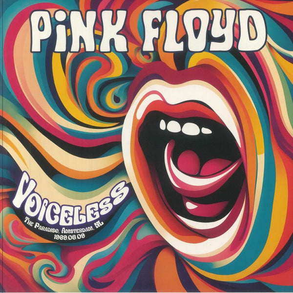 PINK FLOYD Voiceless: The Paradiso Amsterdam NL 1969 08 09 Confident Pigeon Format: 12" lp - punk to funk heaven