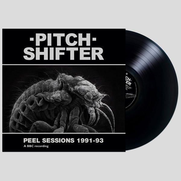 PITCHSHIFTER PEEL SESSIONS 1991 - 93 Vinyl LP - punk to funk heaven