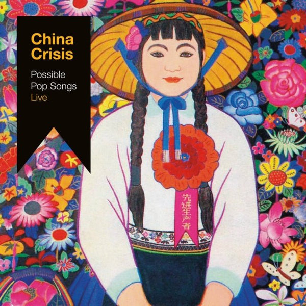 Possible pop songs live Artist China Crisis Format:Vinyl / 12" Album with DVD - punk to funk heaven