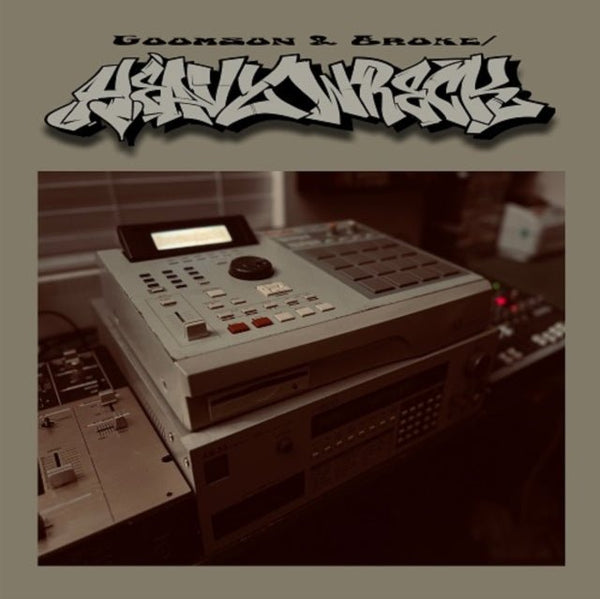 Presents Heavy Wreck Artist GOOMSON & BROOKE Format:LP Label:GANDB - punk to funk heaven