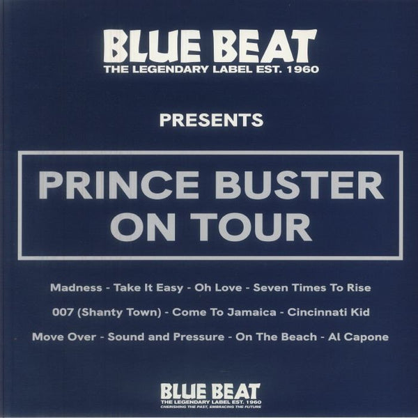 PRINCE BUSTER Prince Buster On Tour Blue Beat Format: limited hand - numbered gatefold LP - punk to funk heaven