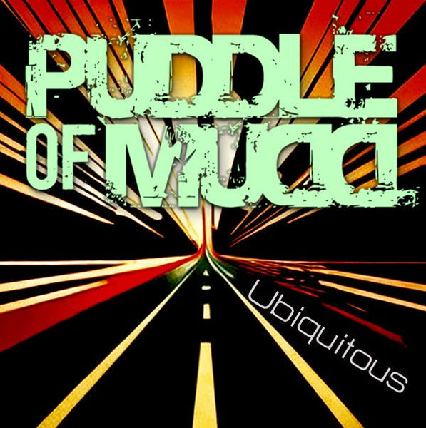 PUDDLE OF MUDD UBIQUITOUS COMPACT DISC - punk to funk heaven
