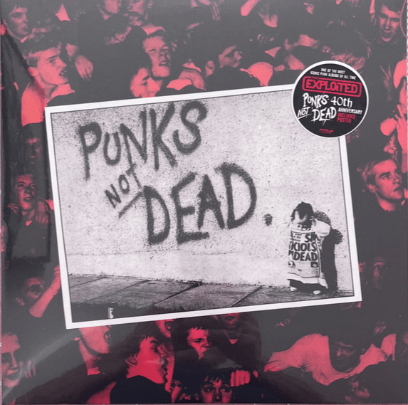 Punks Not Dead (40th Anniversary Edition) Artist EXPLOITED Format:LP Label:PINHEAD RECORDS - punk to funk heaven