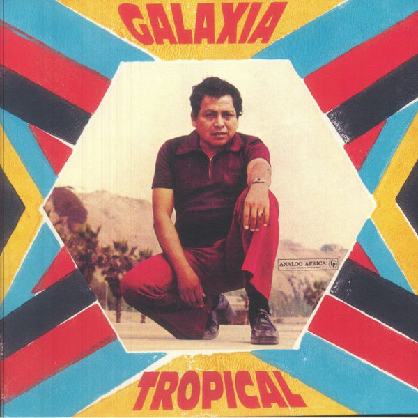 RANIL Y SU CONJUNTO TROPICAL Galaxia Tropical (gatefold 180 gram LP + MP3 download code) Analog Africa Germany - punk to funk heaven