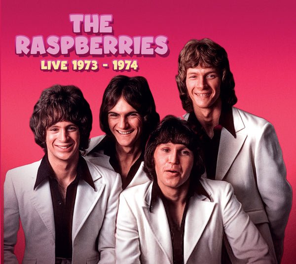 RASPBERRIES, THE LIVE 1973 - 1974 COMPACT DISC - punk to funk heaven