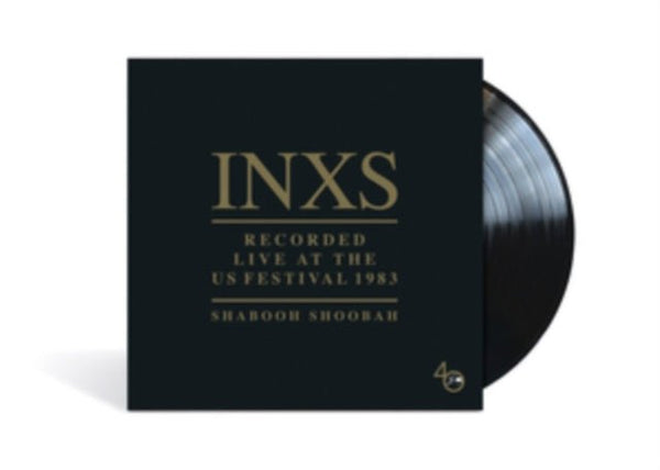 Recorded Live at the US Festival 1983 Artist INXS Format:Vinyl / 12" Album Label:UMC - punk to funk heaven