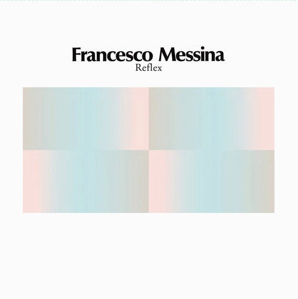 Reflex Artist Francesca Messina Format:Vinyl / 12" Album Label:Superior Viaduct - punk to funk heaven