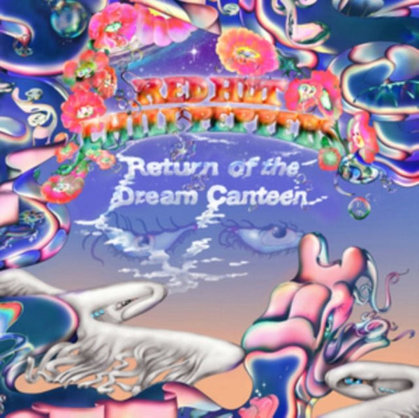 Return of the Dream Canteen Artist Red Hot Chili Peppers Format:Vinyl / 12" Album 2LP - punk to funk heaven