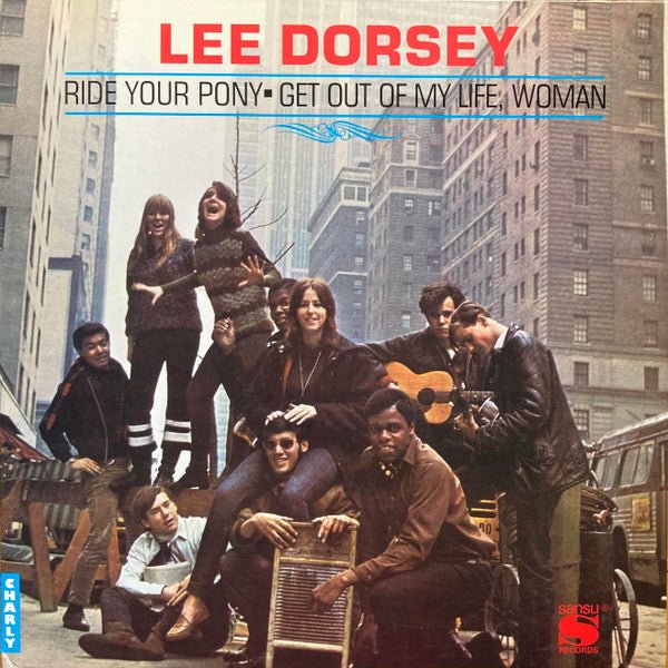 Ride Your Pony Artist Lee Dorsey Format:Vinyl / 12" Album Label:SANSU - punk to funk heaven
