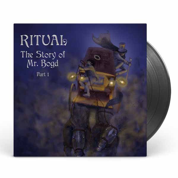 RITUAL THE STORY OF MR. BOGD - PART 1 VINYL LP - punk to funk heaven