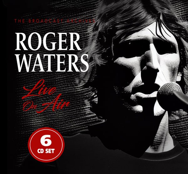 ROGER WATERS LIVE ON AIR / RADIO BROADCAST (6CD) COMPACT DISC BOX SET - punk to funk heaven