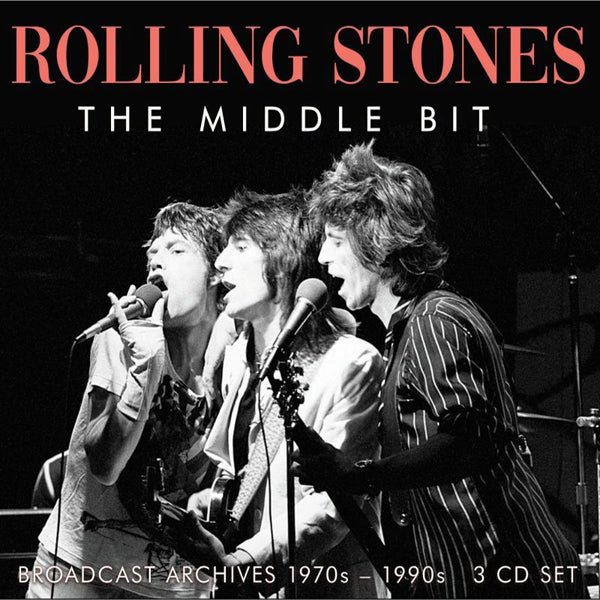 ROLLING STONES, THE THE MIDDLE BIT (3CD) COMPACT DISC - 3 CD BOX SET - punk to funk heaven