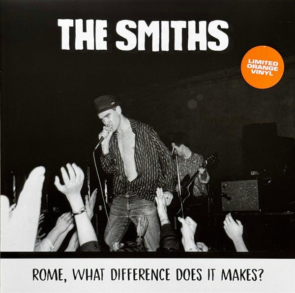 Rome, What Difference Does It Make? Artist The Smiths Format:Vinyl / 12" Album Coloured Vinyl (Limited Edition) - punk to funk heaven