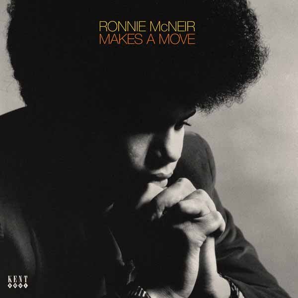 RONNIE MCNEIR MAKES A MOVE Vinyl LP - punk to funk heaven