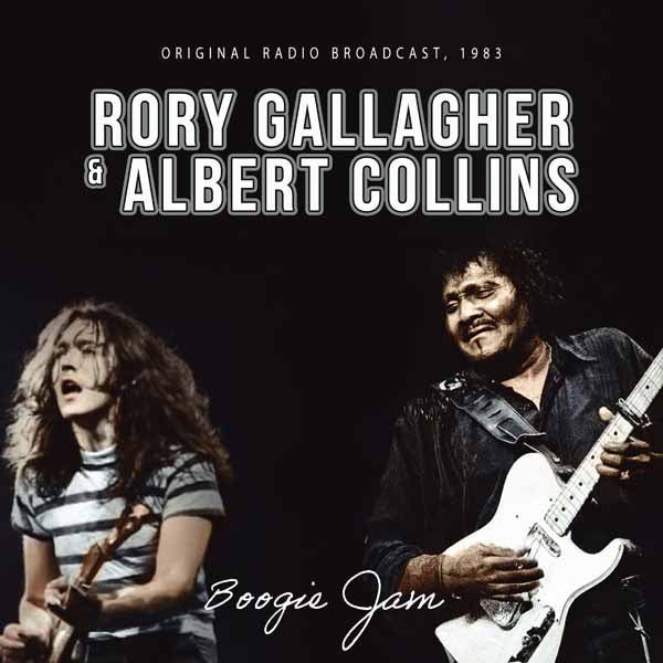 RORY GALLAGHER & ALBERT COLLINS BOOGIE JAM Compact Disc - punk to funk heaven