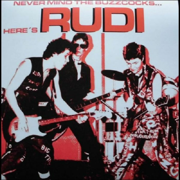 RUDI Never Mind The Buzzcocks Here's Rudi Last Year's Youth Germany Format: LP + booklet - punk to funk heaven