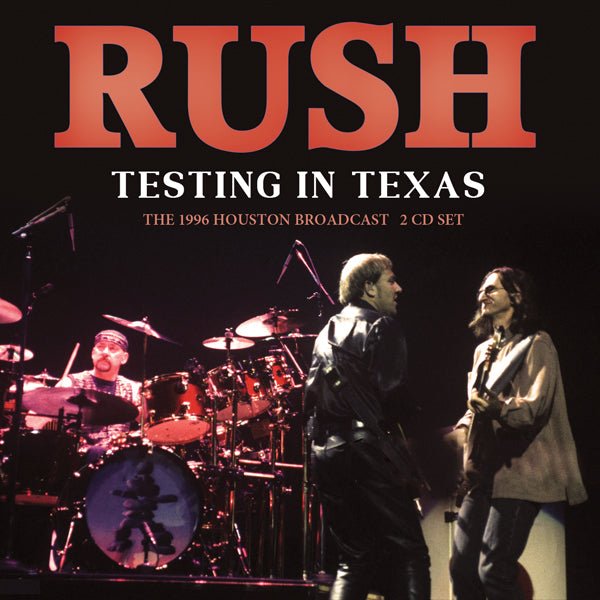 RUSH TESTING IN TEXAS (2CD) COMPACT DISC DOUBLE - punk to funk heaven