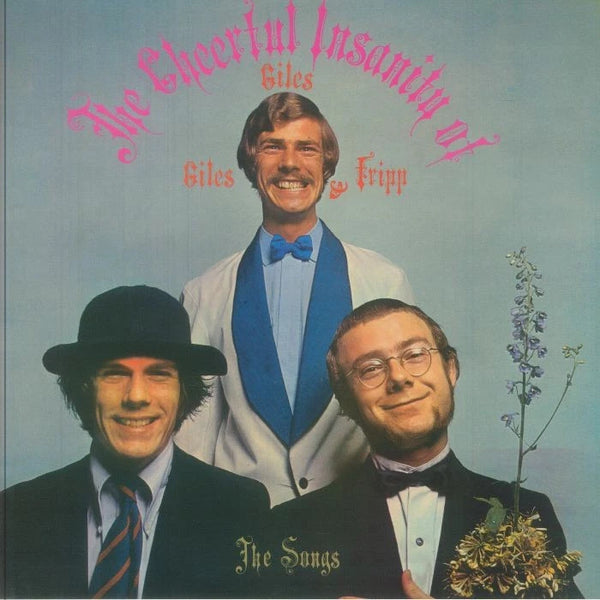 The Cheerful Insanity of Giles, Giles & Fripp (The Songs) Artist Giles, Giles & Fripp Format:Vinyl / 12" Album Label:DGM Panegyric